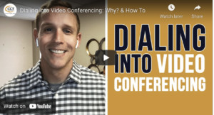 Dialing into Video Conferencing