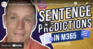 How to Turn Off the Annoying Text Prediction Feature in Microsoft 365